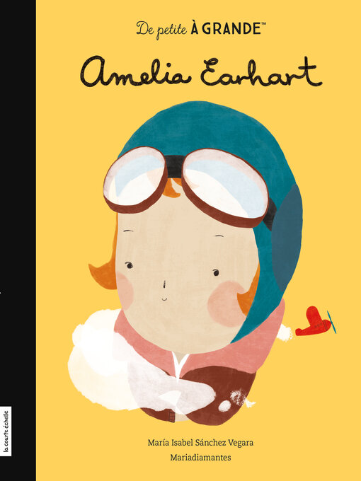 Title details for Amelia Earhart by Maria Isabel Sánchez Vegara - Available